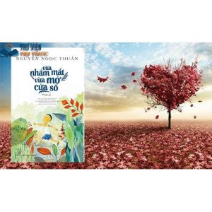 Vừa Nhắm Mắt Vừa Mở Cửa Sổ 5 compressed