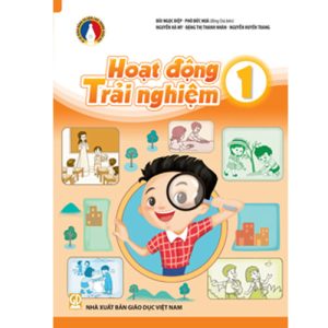 Hoạt động trải nghiệm 1 - Bùi Ngọc Diệp - Phó Đức Hòa - Vì Sự Bình Đẳng