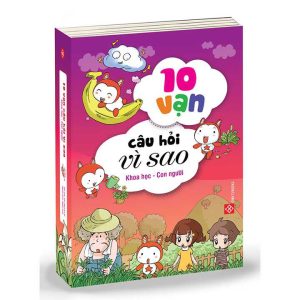 10 vạn câu hỏi vì sao