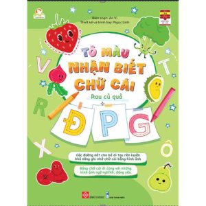 Combo - Tô Màu Nhận Biết Chữ Cái - Rau Củ Quả 4T Tập viết