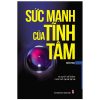 Sức Mạnh Của Tĩnh Tâm Sức mạnh của tính tâm