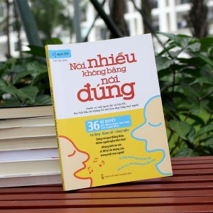 Nói Nhiều Không Bằng Nói Đúng 7 2