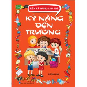 kỹ năng đến trường