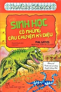 Sinh Học Có Những Câu Chuyện Kỳ Diệu