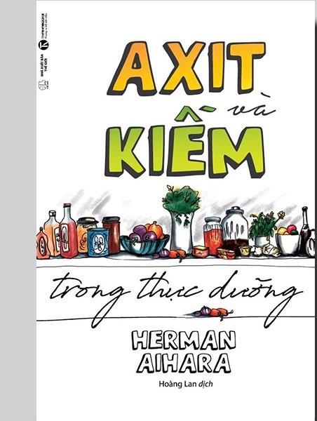 Axit và Kiềm trong thực dưỡng axit - kiềm